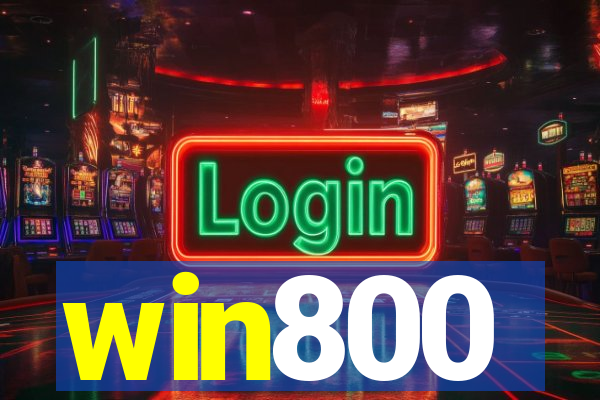 win800