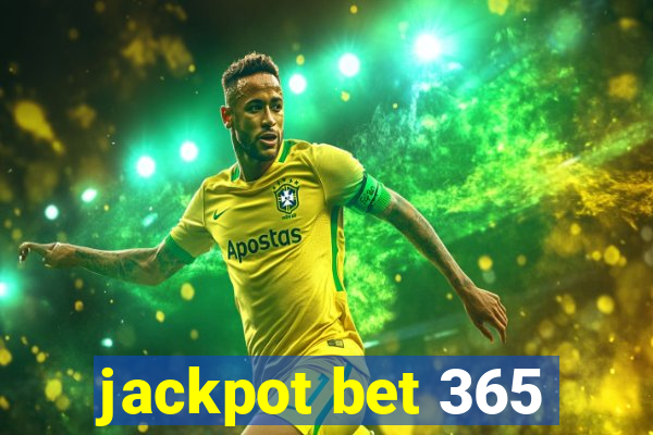 jackpot bet 365