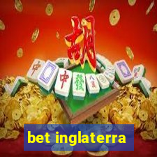 bet inglaterra