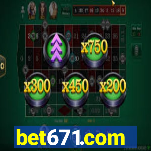 bet671.com