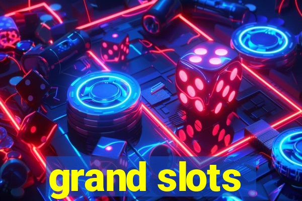 grand slots