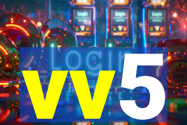 vv5