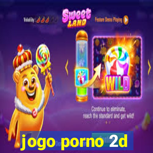 jogo porno 2d