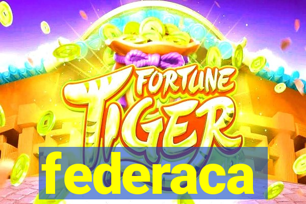 federaca