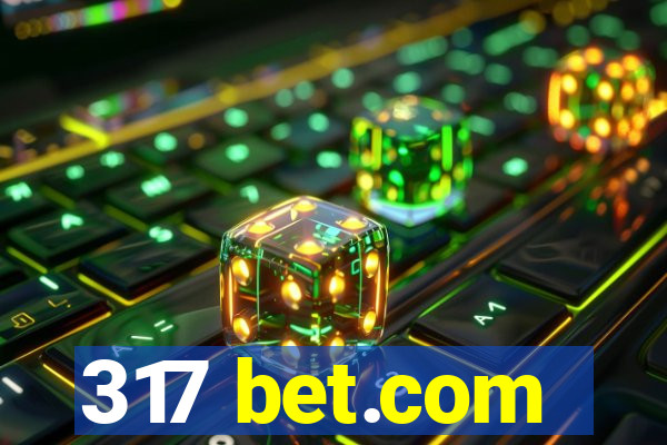 317 bet.com