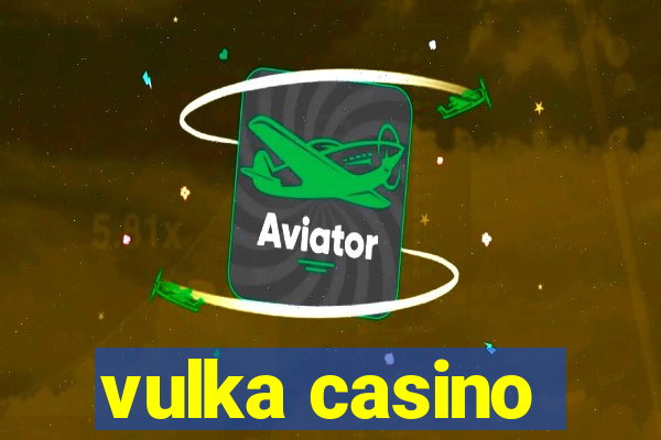 vulka casino