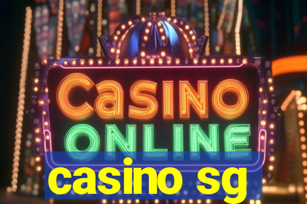 casino sg