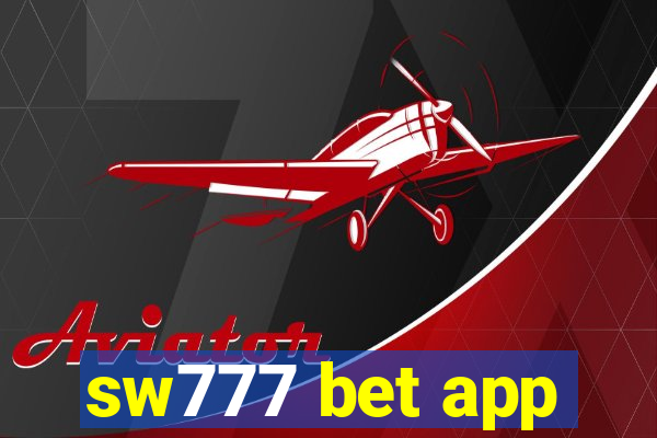 sw777 bet app