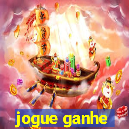 jogue ganhe