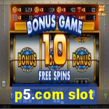 p5.com slot