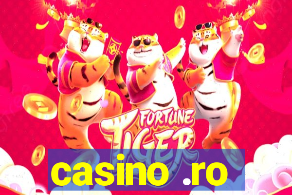 casino .ro