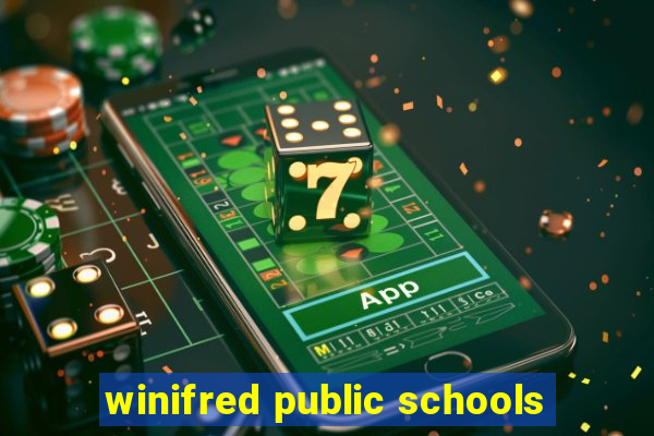 winifred public schools