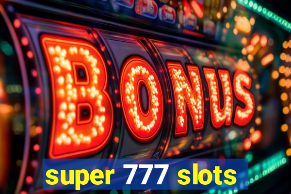 super 777 slots