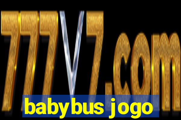 babybus jogo