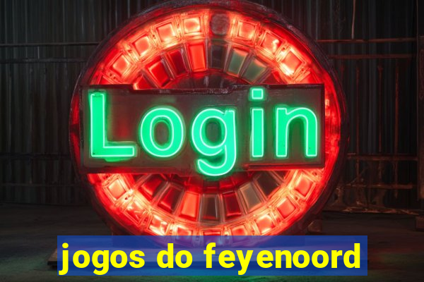 jogos do feyenoord