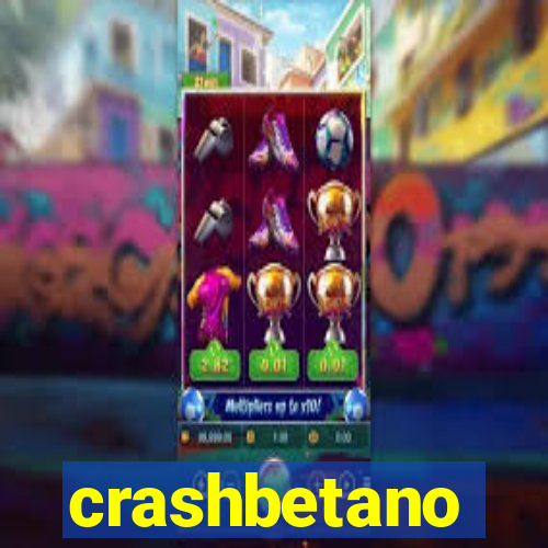 crashbetano