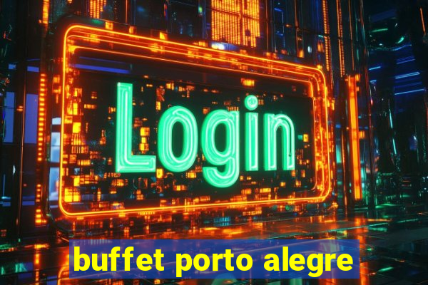 buffet porto alegre