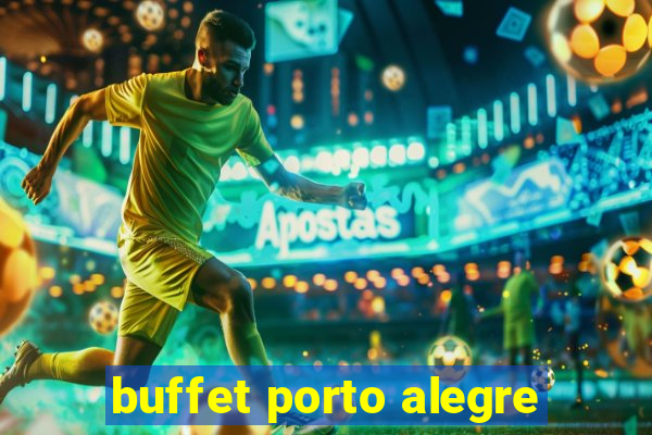 buffet porto alegre