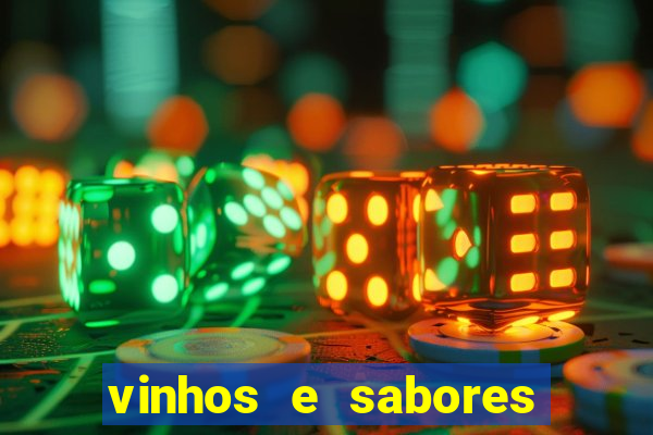 vinhos e sabores porto alegre