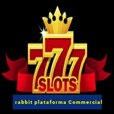 rabbit plataforma Commercial