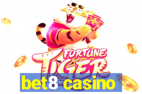 bet8 casino