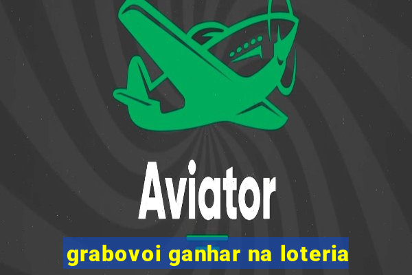 grabovoi ganhar na loteria