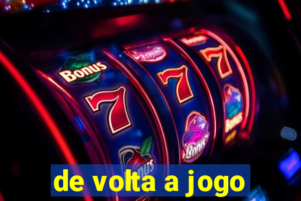 de volta a jogo