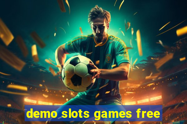 demo slots games free