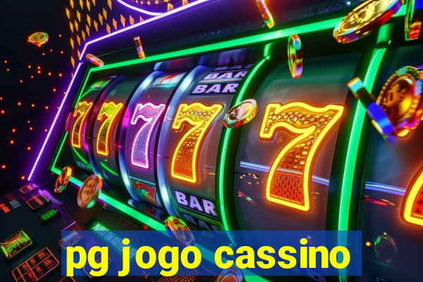 pg jogo cassino