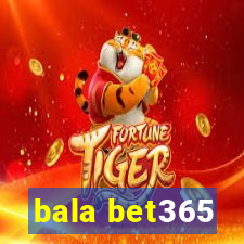 bala bet365