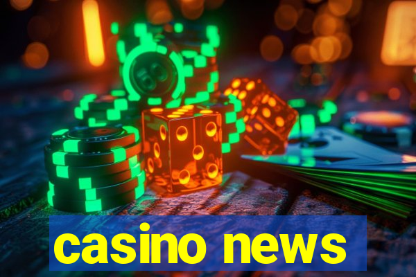 casino news