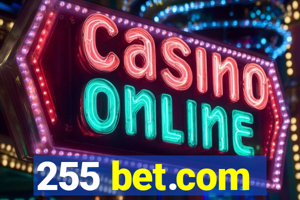 255 bet.com