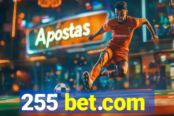 255 bet.com