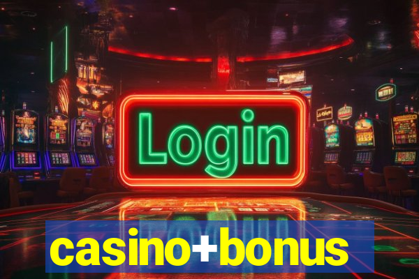 casino+bonus