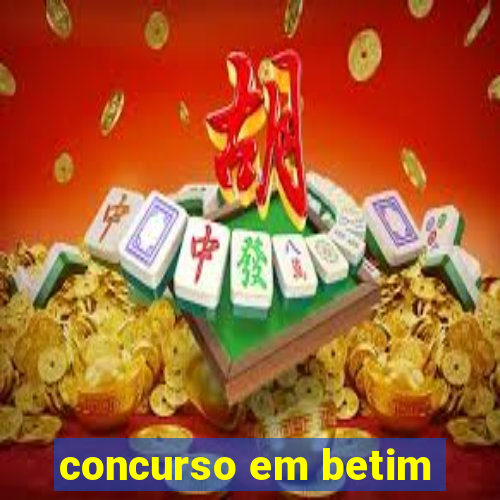 concurso em betim