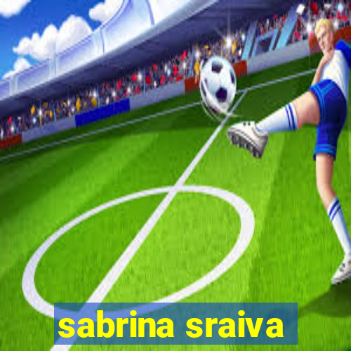 sabrina sraiva