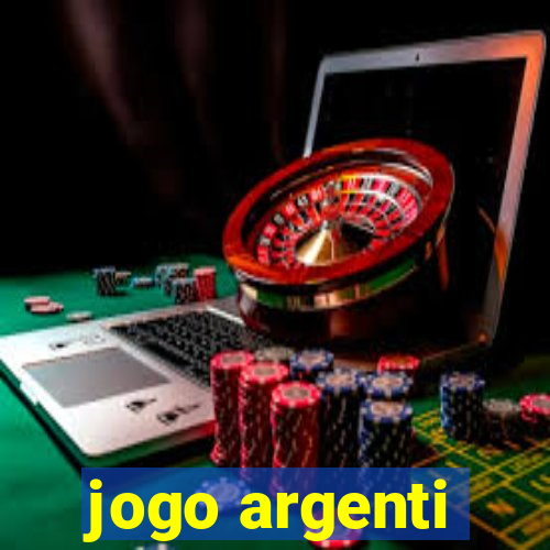 jogo argenti