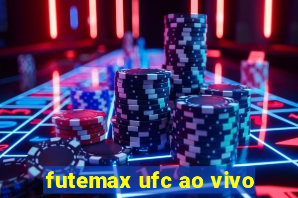 futemax ufc ao vivo