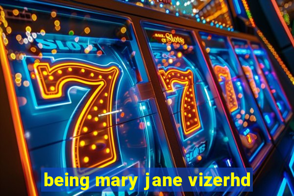 being mary jane vizerhd