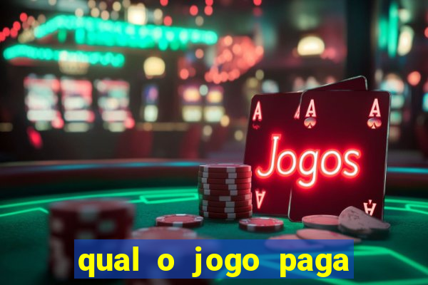 qual o jogo paga de verdade