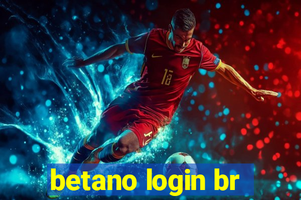 betano login br