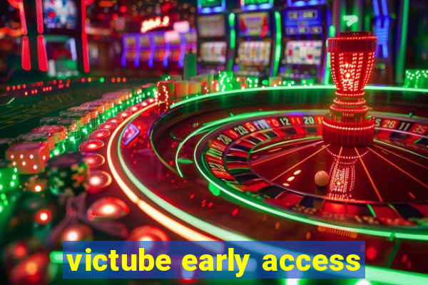 victube early access