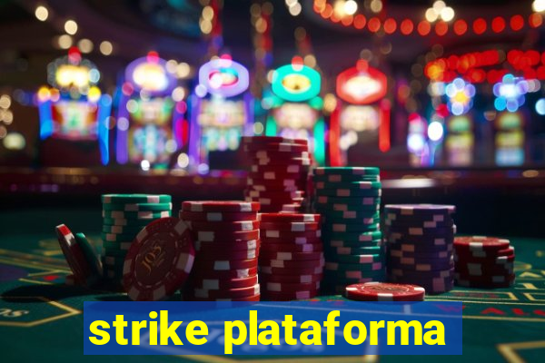 strike plataforma