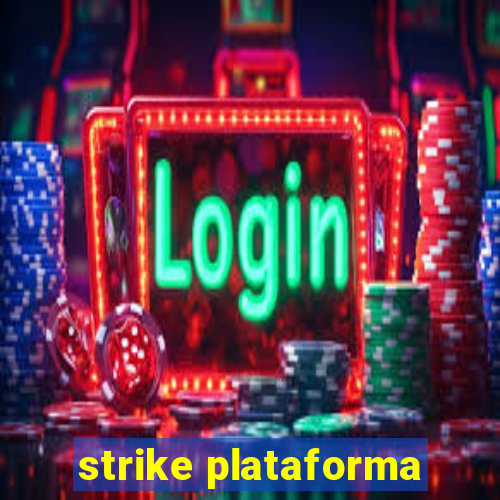 strike plataforma