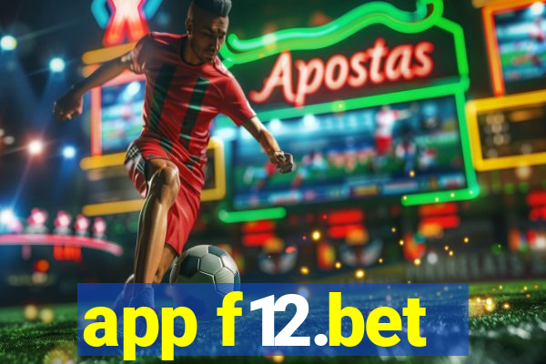 app f12.bet