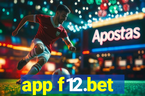 app f12.bet