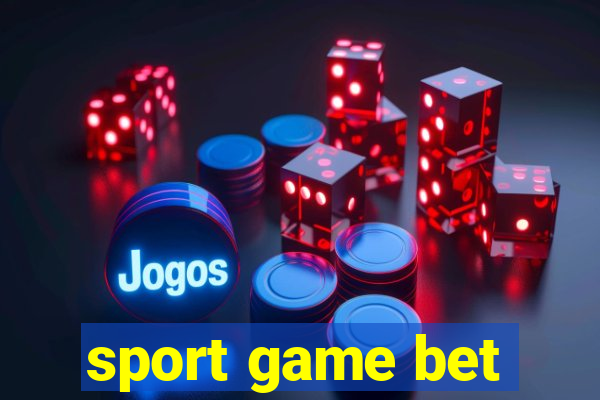 sport game bet