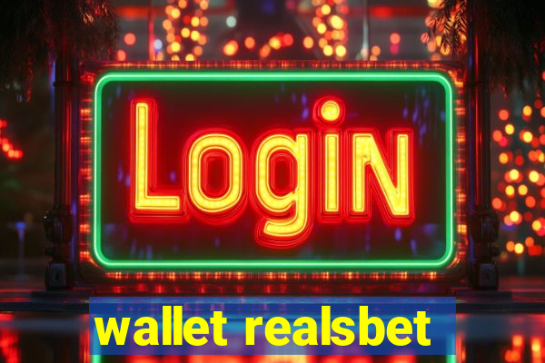 wallet realsbet