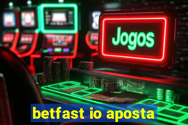 betfast io aposta