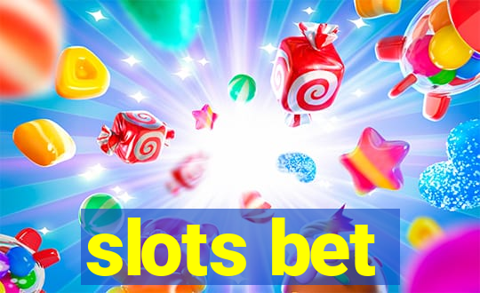 slots bet